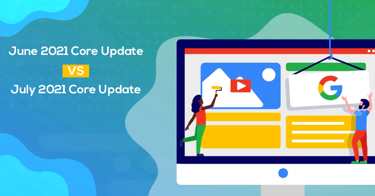 google core update july 2021