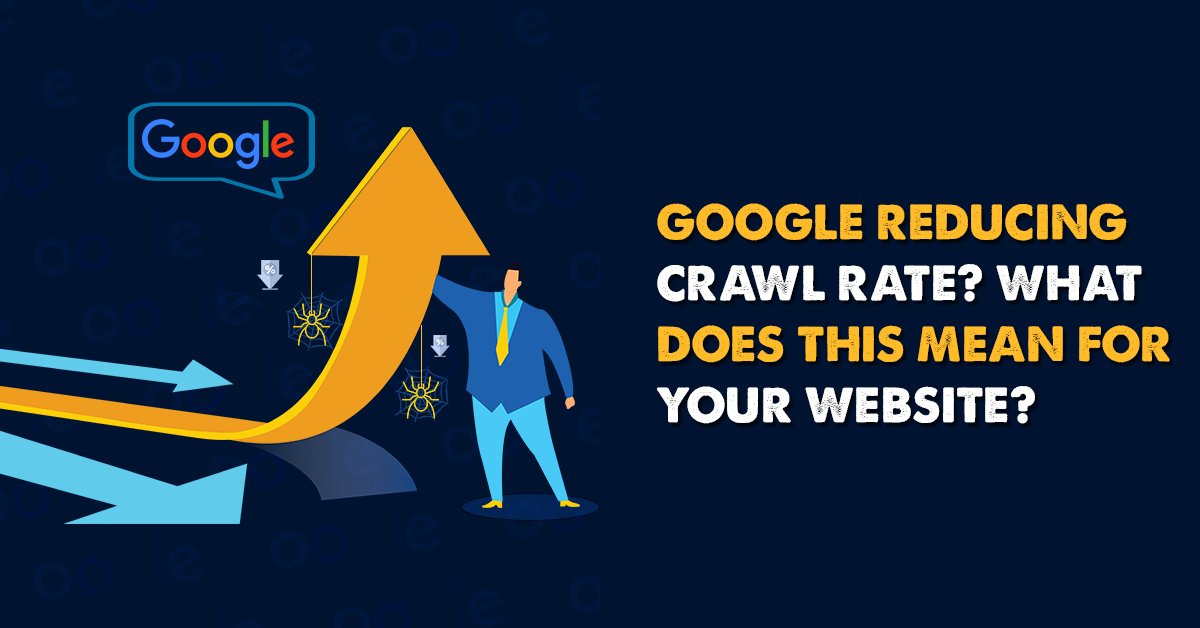 google reducing crawl rate