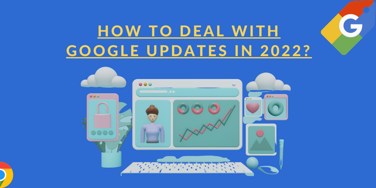 Google core updates 2022