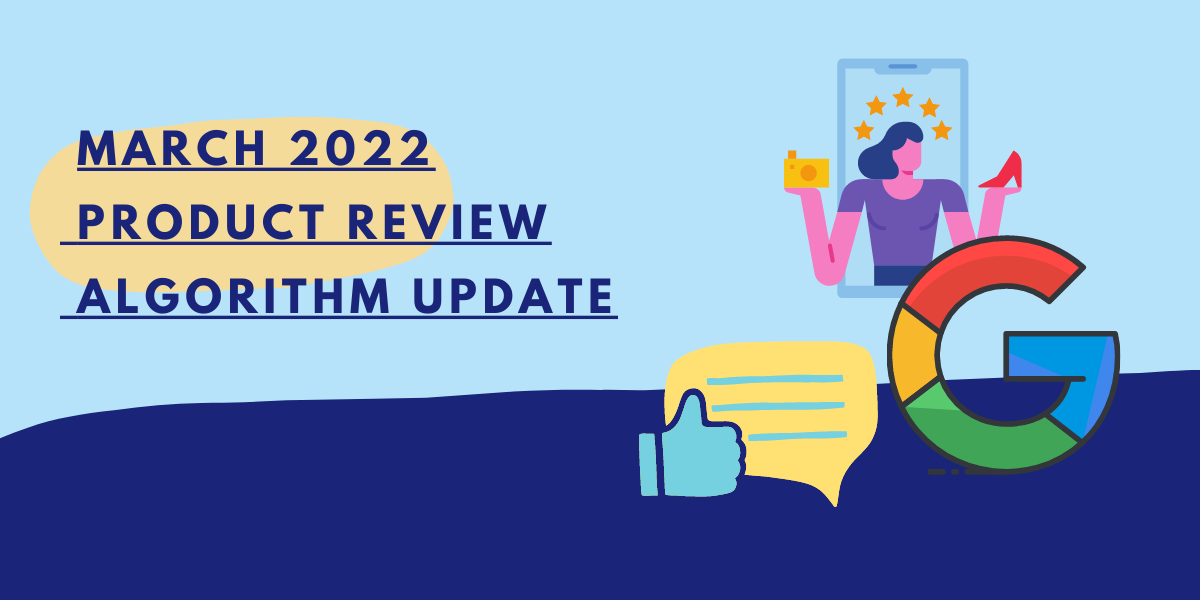 2022 google algorithm update