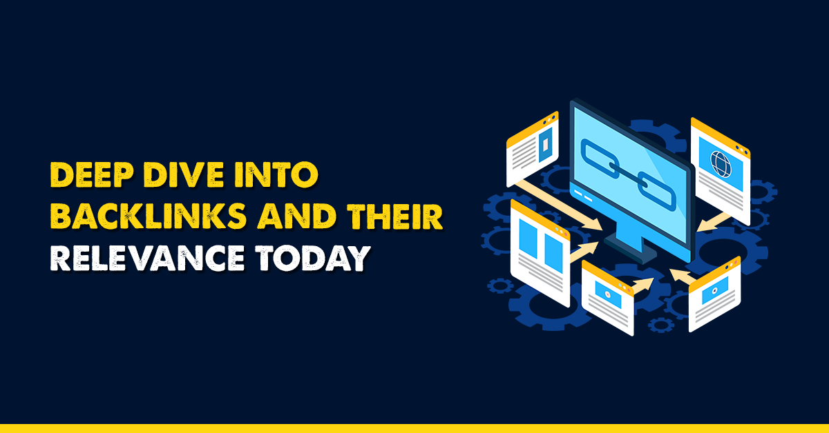 Why Backlinks Are Still Relevant According to Google
