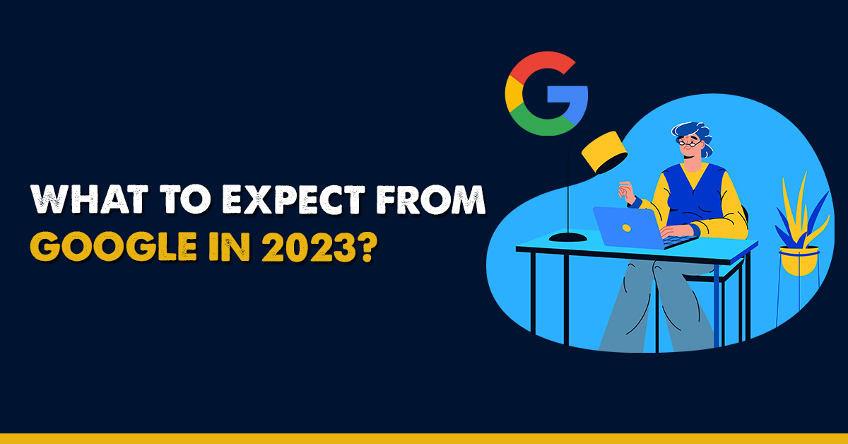 Top 5 Predictions for SEO and Google Algorithms in 2023